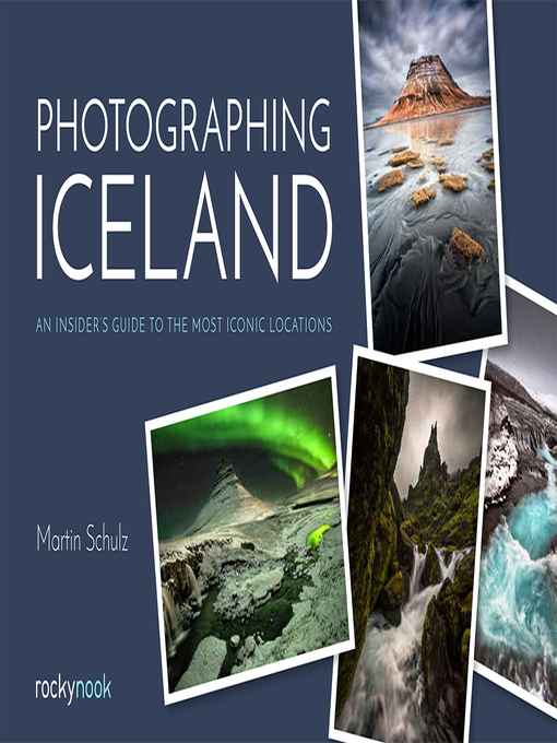 Title details for Photographing Iceland by Martin Schulz - Wait list